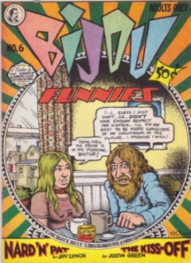 Bijou Funnies - No. 6 by: Lynch Jay and William Stout Skip Williamson Denis Kitchen Pat Daley Robert Crumb Kim Deitch Bill Griffith Justine Green Willy Murphy Jay Ki