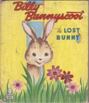 Billy Bunnyscoot, the Lost Bunny by: Smith, Georgia Tucker