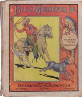 Billy Whiskers Jr. by: Frances Trego Montgomery