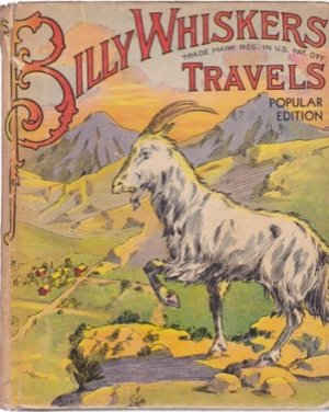 Billy Whiskers' Travels by: F. G. Wheeler 