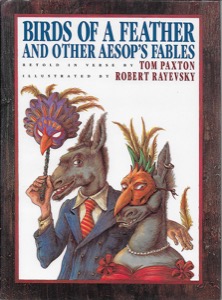 Birds of a Feather and Other Aesop's Fablesby: Paxton, Tom