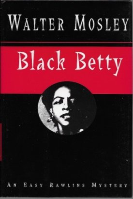 Black Bettyby: Mosley, Walter