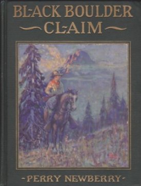Black Boulder Claim by: Newberry/Henry Pitz, Perry