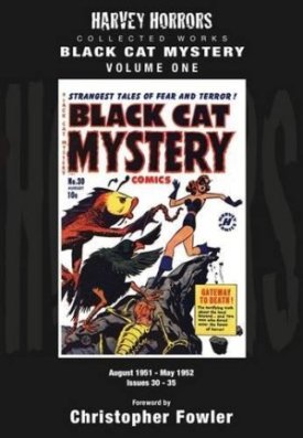 Black Cat Mystery: Volume 1: Harvey Horrors Collected Worksby: N/A