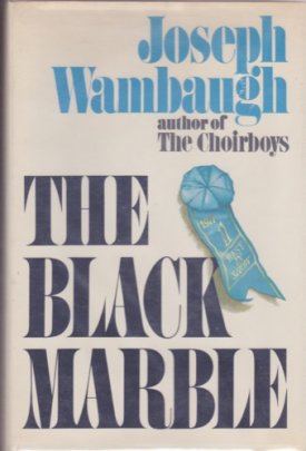 Black Marble, The by: Wambaugh, Joseph