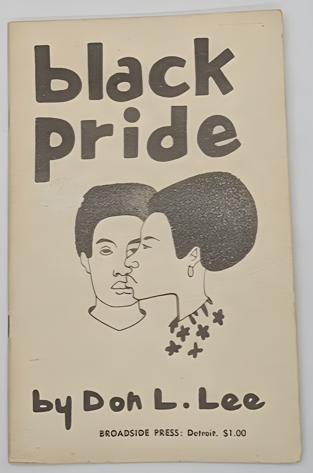 Black Prideby: Don L. Lee 