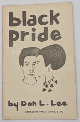 Black Prideby: Don L. Lee 