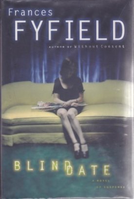 Blind Dateby: Fyfield, Frances 