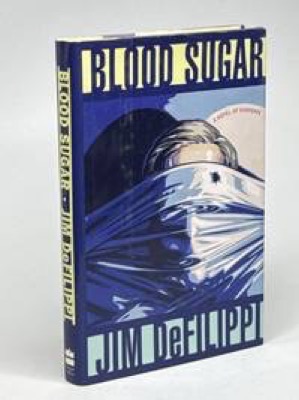Blood Sugar (SIGNED COPY)by: DeFilippi, Jim