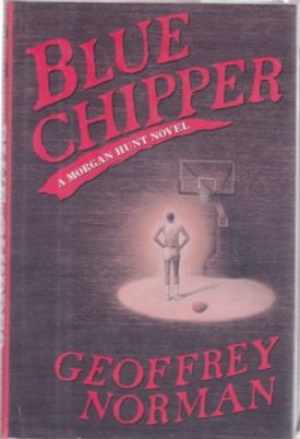 Blue Chipperby: Norman, Geoffrey