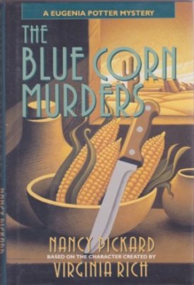 Blue Corn Murders, Theby: Pickard, Nancy