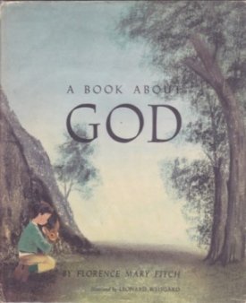 Book About God, Aby: Fitch/Leonard Weisgard, Florence Mary