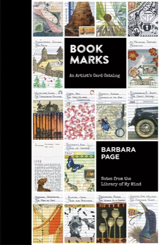 Book Marks: An Artist&amp;#39;s Card Catalog: Notes from the Library of My Mindby: Page, Barbara