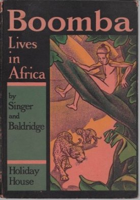 Boomba Lives in Africaby: Singer, Caroline & Cyrus Leroy Baidridge