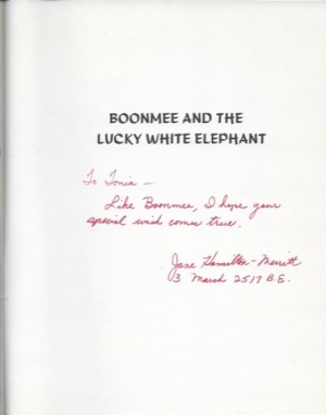 Boonmee and the Lucky White Elephant (SIGNED COPY)by: Hamilton-Merritt, Jane