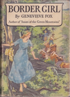 Border Girl by: Genevieve Fox
