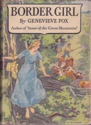 Border Girl by: Genevieve Fox
