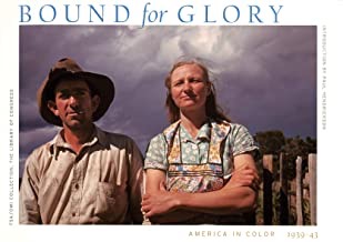 Bound for Glory: America in Color 1939-43by: Paul Hendrickson