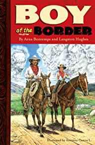 Boy of the Borderby: Bontemps, Arna/ Langston Hughes