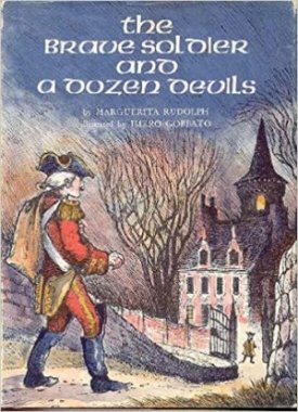 Brave Soldier and a Dozen Devils, Theby: Rudolph, Marguerita