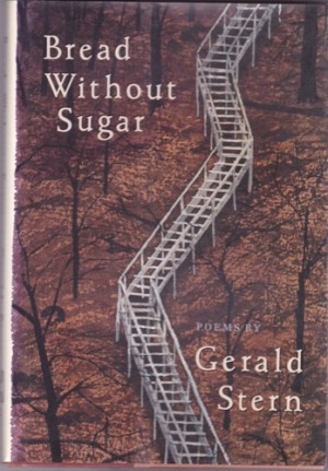 Bread Without Sugar (SIGNED COPY)by: Stern, Gerald