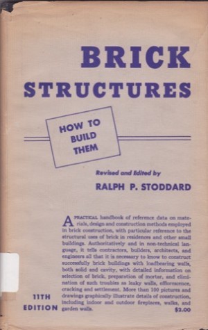Brick Structuresby: Stoddard, Ralph P.