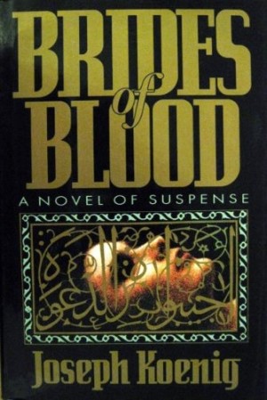 Brides Of Blood by: Joseph Koenig