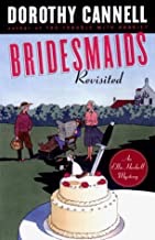 Bridesmaid Revisited (Ellie Haskell Mystery)by: Cannell, Dorothy