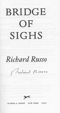Bridge of Sighs (SIGNED COPY)by: Russo, Richard