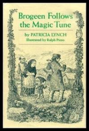 Brogeen Follows the Magic Tuneby: Patricia Lynch/Ralph Pinto; (Illustrator)
