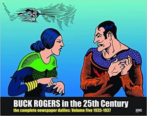 Buck Rogers In The 25th Century: The Complete Newspaper Dailies, Vol. 5, 1935-1936 by: John F. Dille , Philip Francis Nowlan, Dick Calkins, et al.