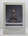 Buddhist Priest Myoe, The : A Life of Dreamsby: Kawai, Hayao