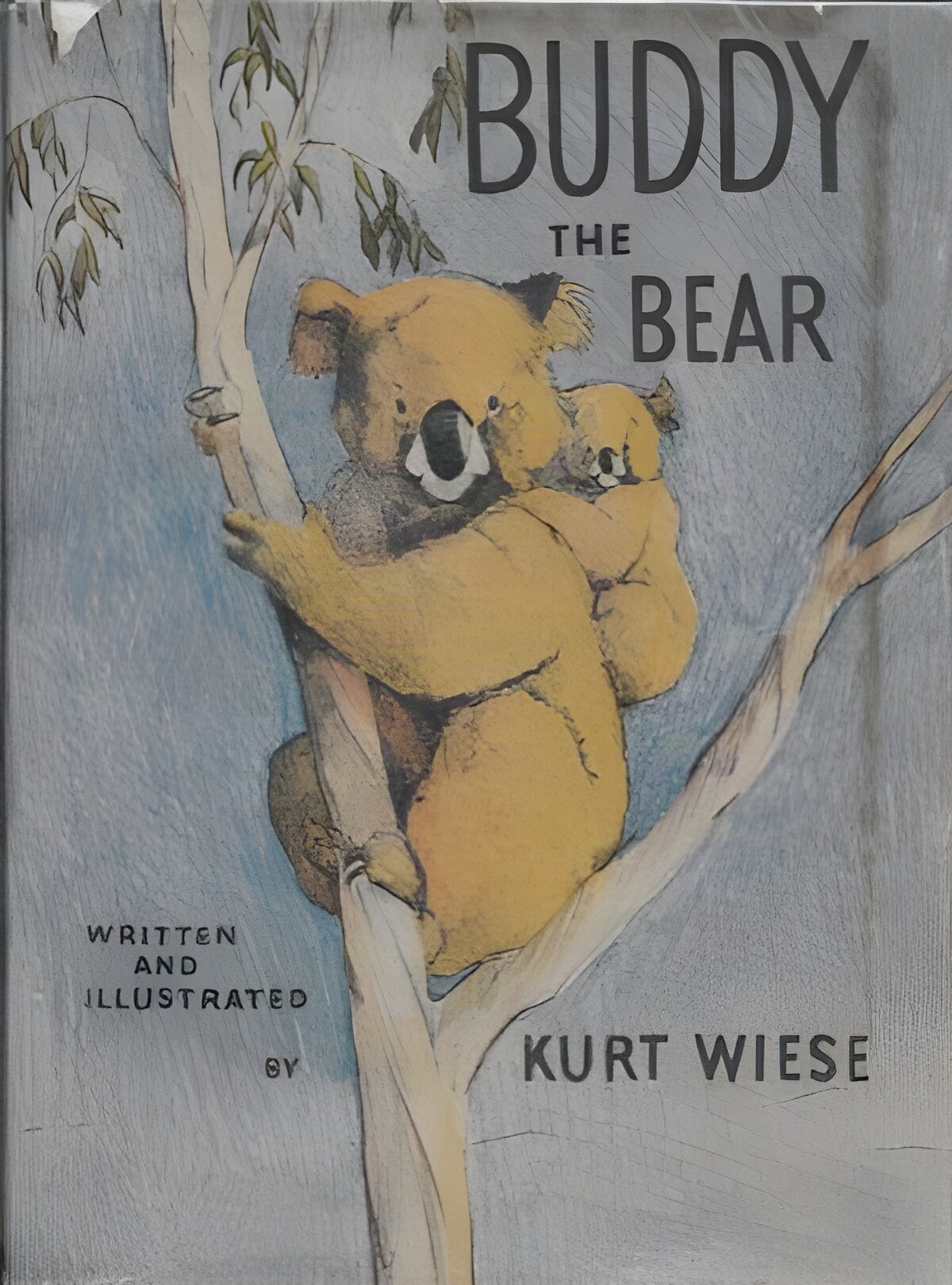 Buddy the Bearby: Wiese, Kurt