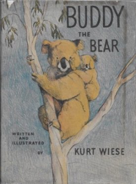 Buddy the Bearby: Wiese, Kurt