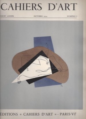 CAHIERS D'ART XXIXe Ann&eacute;e - Octobre 1954 Num&eacute;ro 1by: Zervos, Christian-Vallier, Dora-Frova, Antonio-Dupin, Jacques-Russoli, Franco-Bazin, Germain-Reyna,