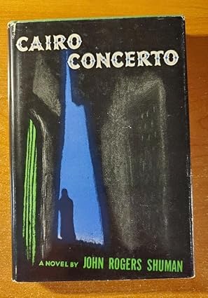 Cairo Concertoby: John Rogers Shuman