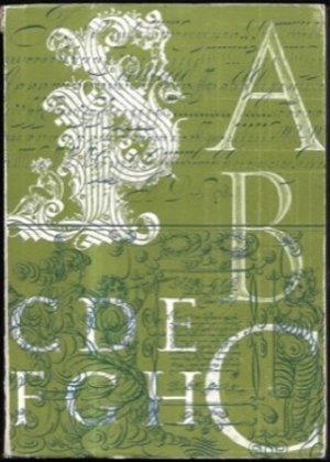 Calligraphy 1535-1885. A Collection af Seventy-Two Writing-Books And Specimens from the Italian, French, Low Countries and Spanish Schools.by: Stanley Morison