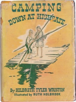 Camping Down At Highgateby: Wriston, Hildreth Tyler