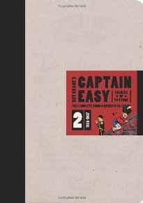 Captain Easy, Soldier of Fortune: The Complete Sunday Newspaper Strips 1936-1937 (Vol. 2)by: Crane, Roy/Paul Pope
