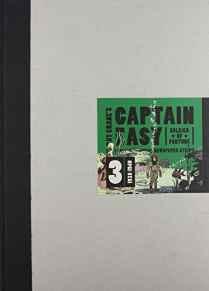 Captain Easy, Soldier of Fortune: The Complete Sunday Newspaper Strips 1938-1940 (Vol. 3)by: Crane, Roy