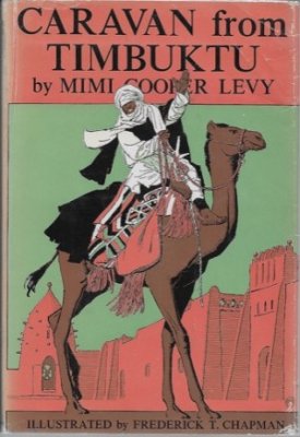 Caravan from Timbuktuby: Levy, Mimi Cooper