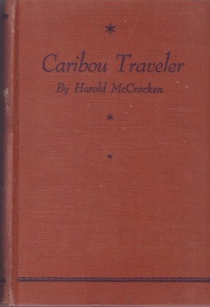 Caribou Travelerby: McCracken, Harold