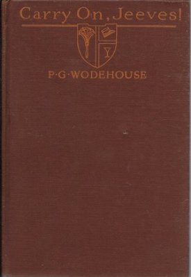 Carry On, Jeeves!by: Wodehouse, P. G.