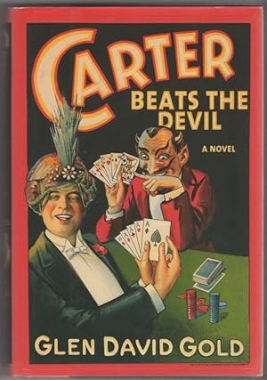 Carter Beats the Devil by: Gold, Glen David