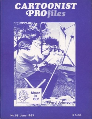 Cartoonist Profiles - No. 58, June 1983by: Hurd (Ed.), Jud