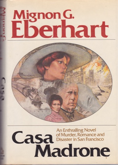 Casa Madrone by: Mignon Eberhart