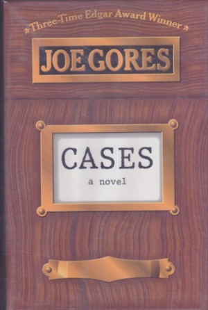 Cases (SIGNED COPY)by: Gores, Joe