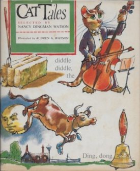 Cat Tales (SIGNED BY ILLUSTRATOR)by: Watson (Ed.), Nancy Dingman