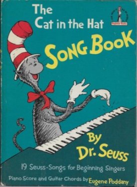 Cat in the Hat Song Book, Theby: Seuss, Dr./Eugene Poddany