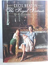 Cecil Beaton - The Royal Portraitsby: Strong, Roy